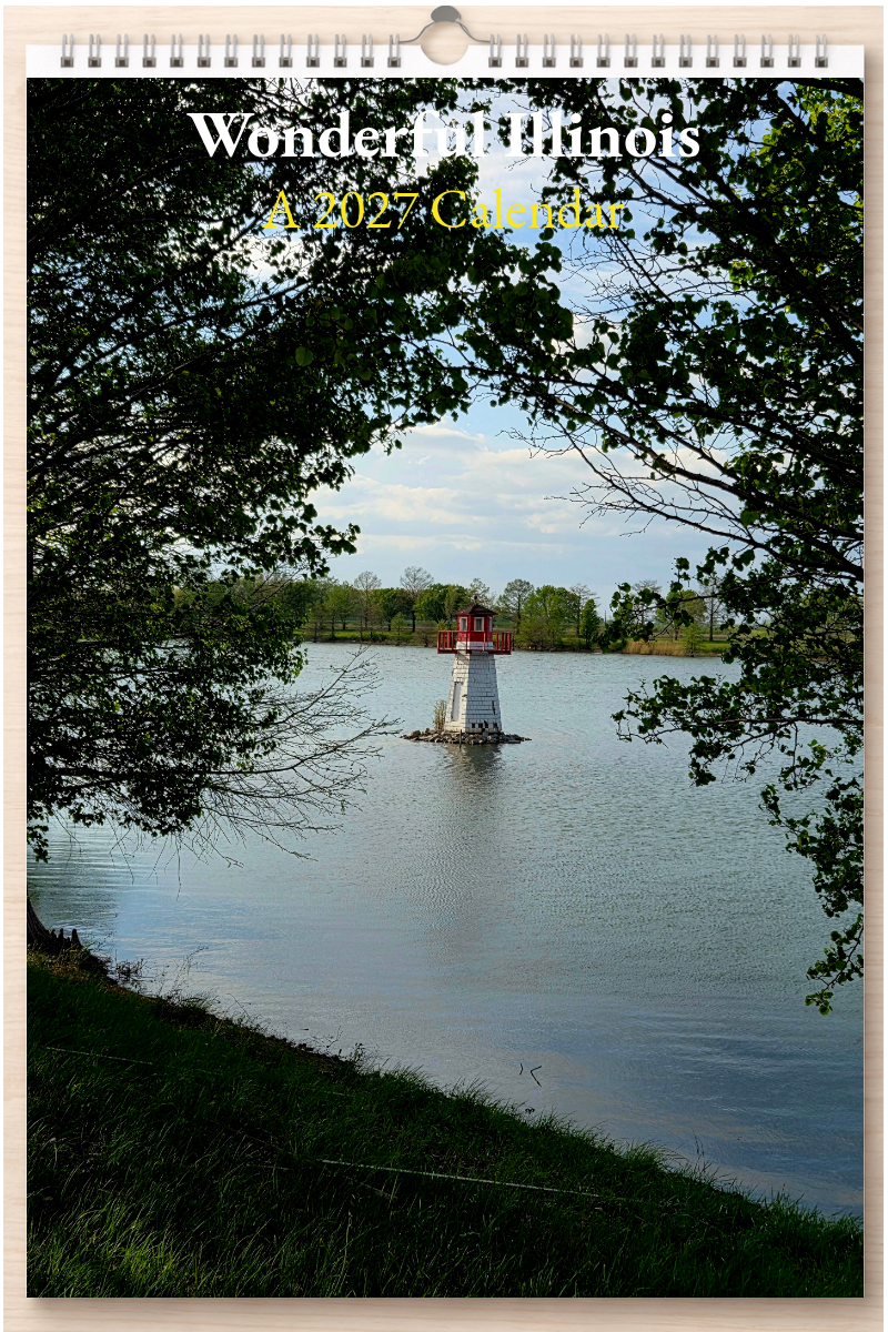 Wonderful Illinois: A 2027 Calendar