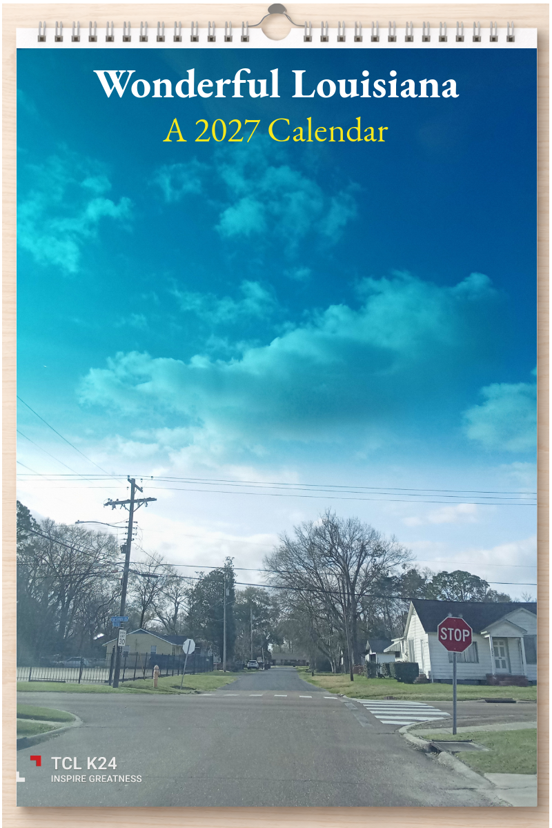 Wonderful Louisiana: A 2027 Calendar