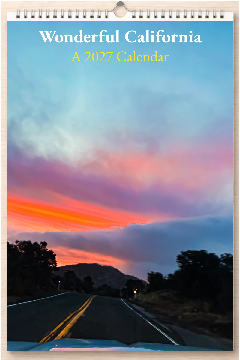 Wonderful California: A 2027 Calendar