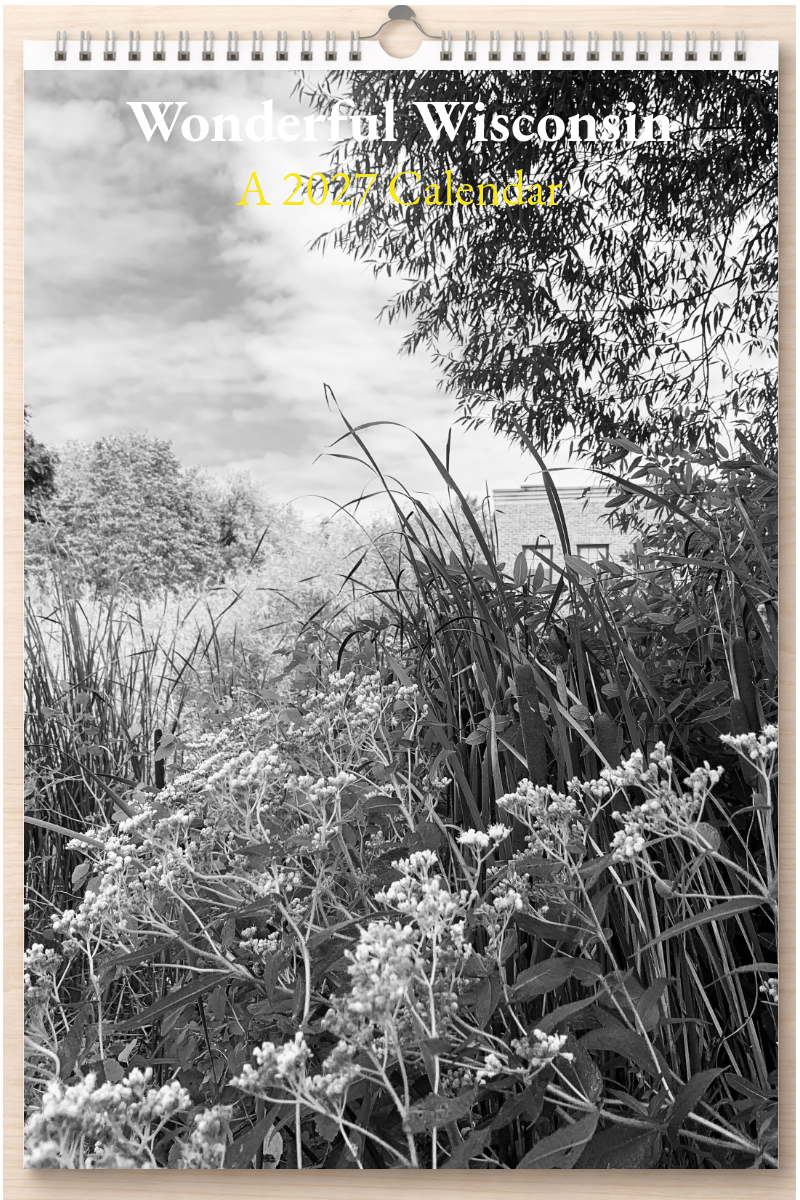 Wonderful Wisconsin: A 2027 Calendar