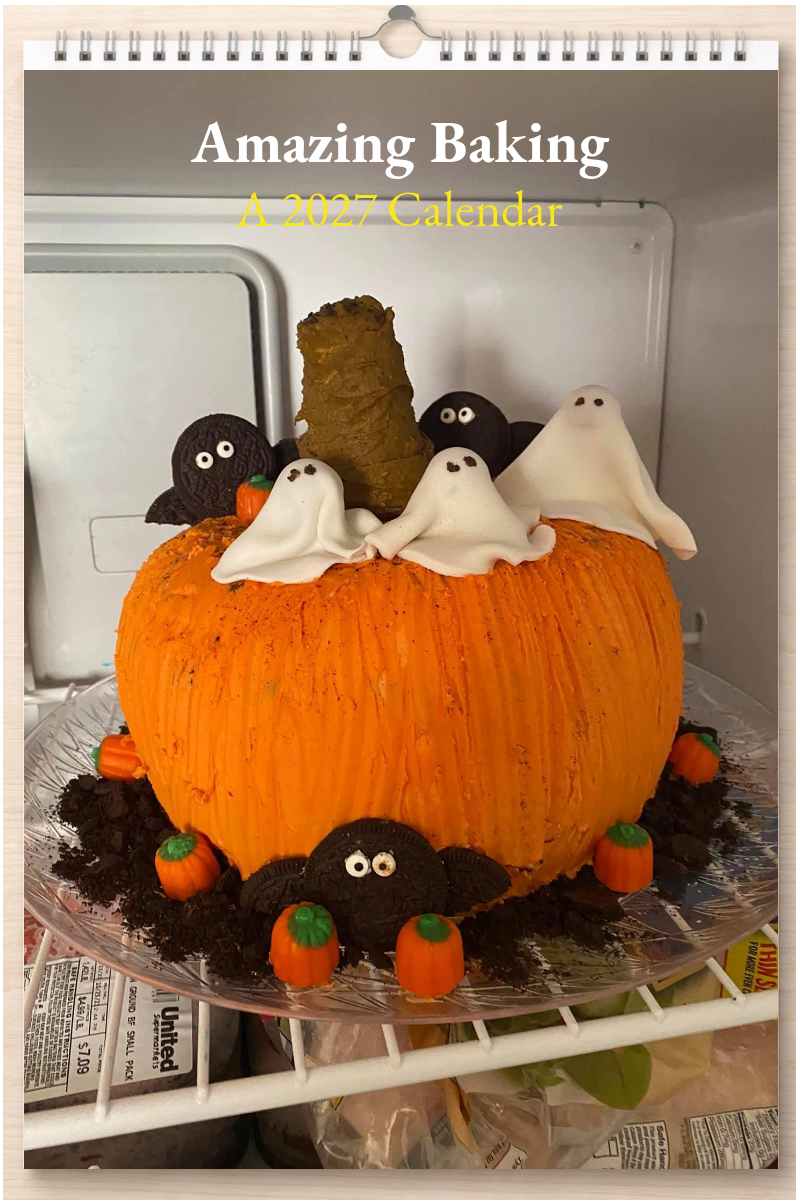 Amazing Baking: A 2027 Calendar