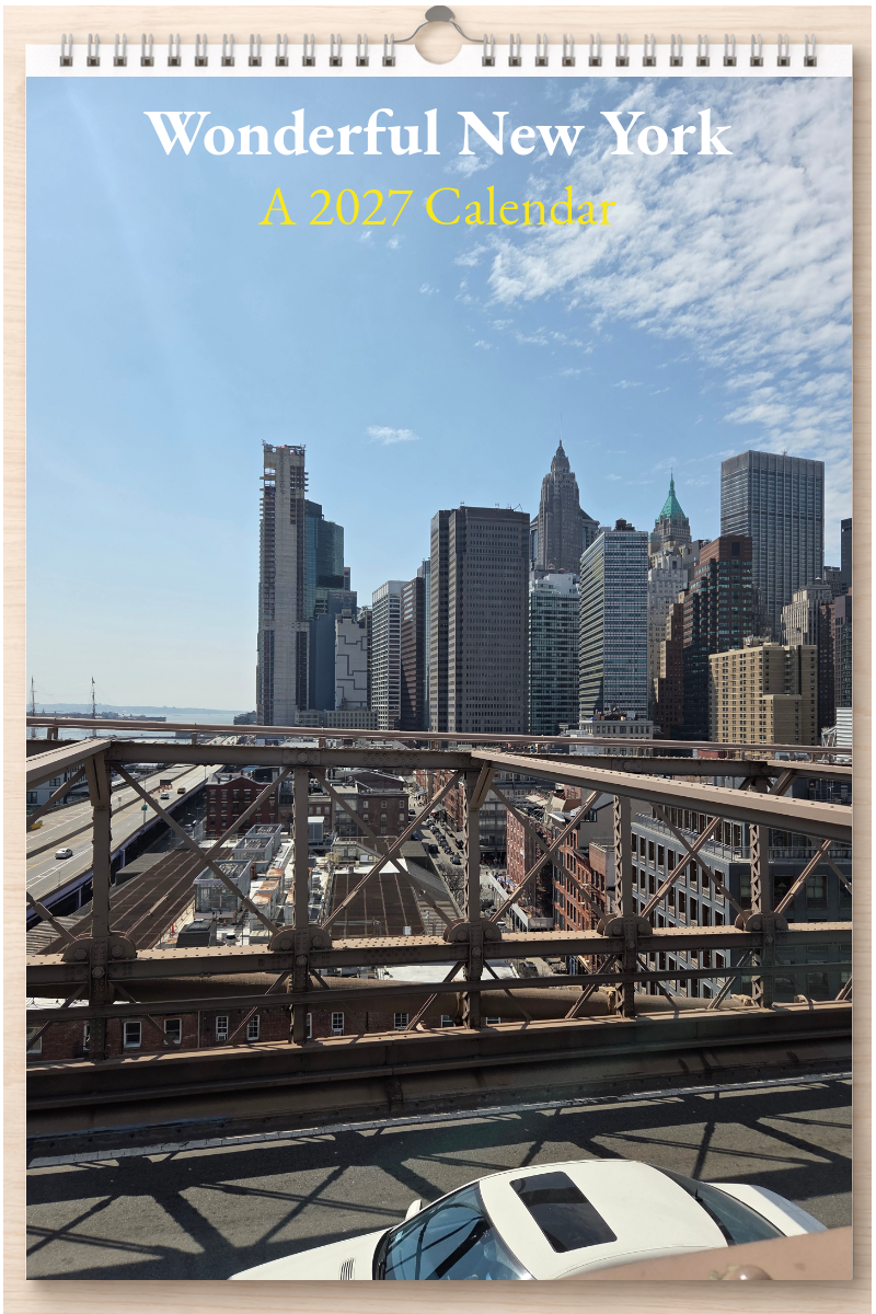 Wonderful New York: A 2027 Calendar