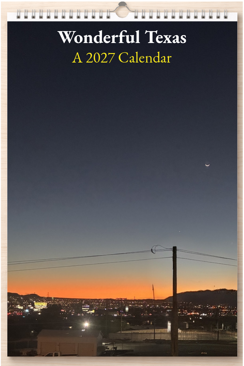 Wonderful Texas: A 2027 Calendar