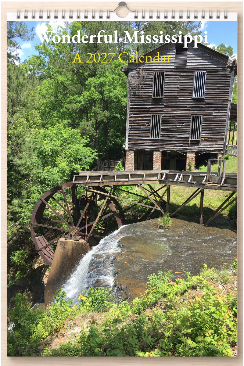 Wonderful Mississippi: A 2027 Calendar