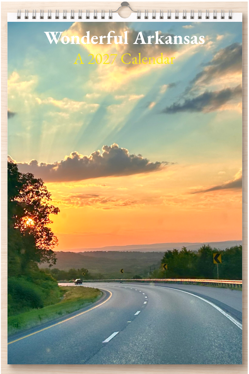 Wonderful Arkansas: A 2027 Calendar