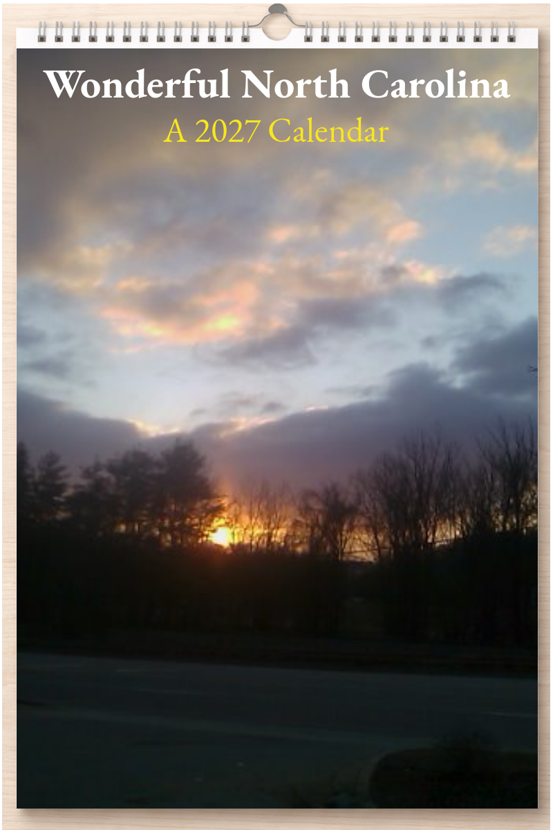 Wonderful North Carolina: A 2027 Calendar