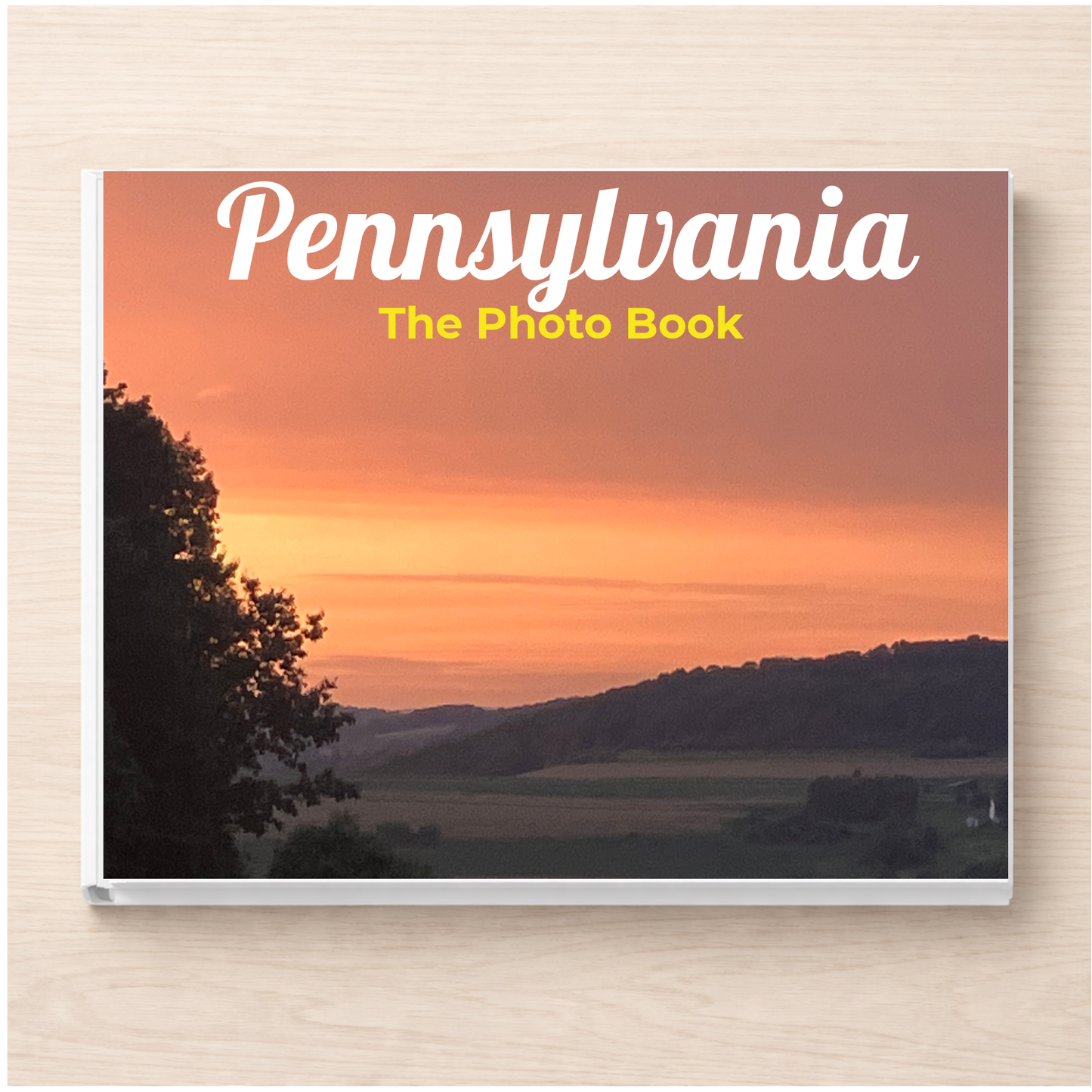 Pennsylvania: The Photo Book