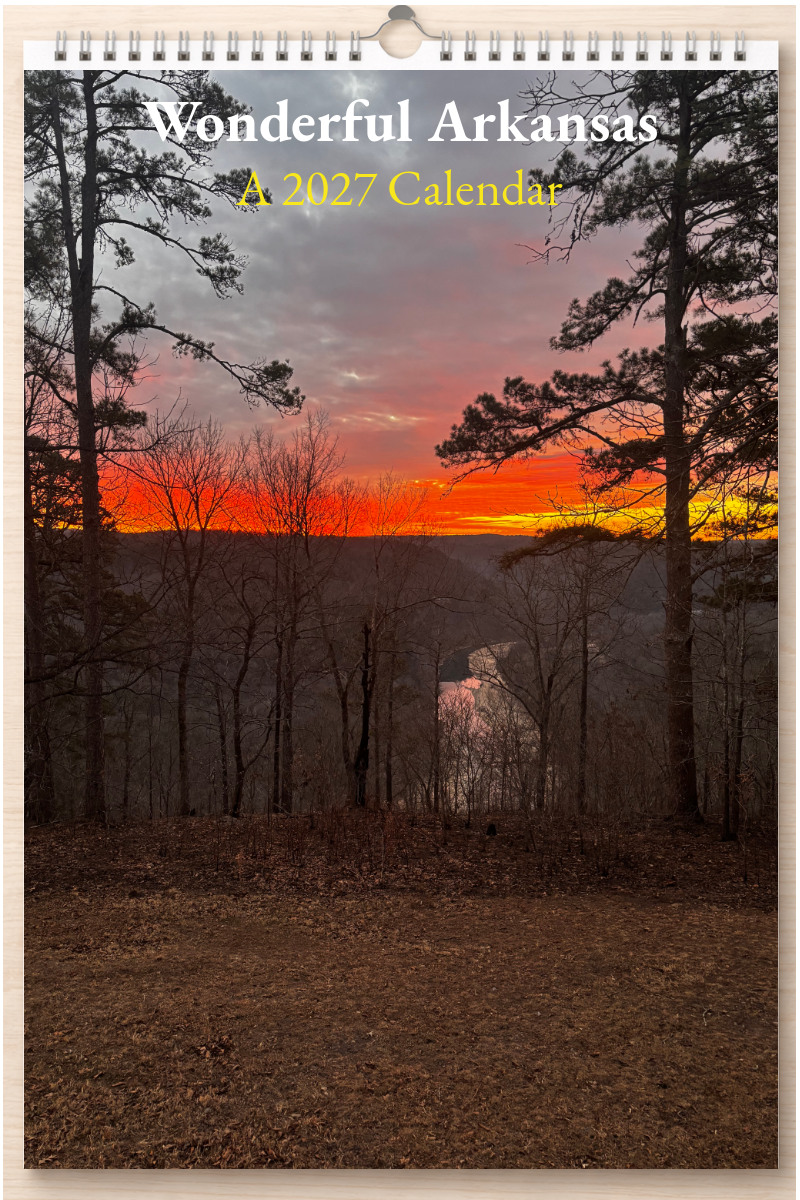 Wonderful Arkansas: A 2027 Calendar