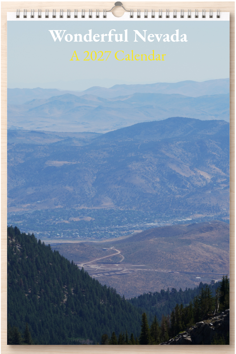 Wonderful Nevada: A 2027 Calendar