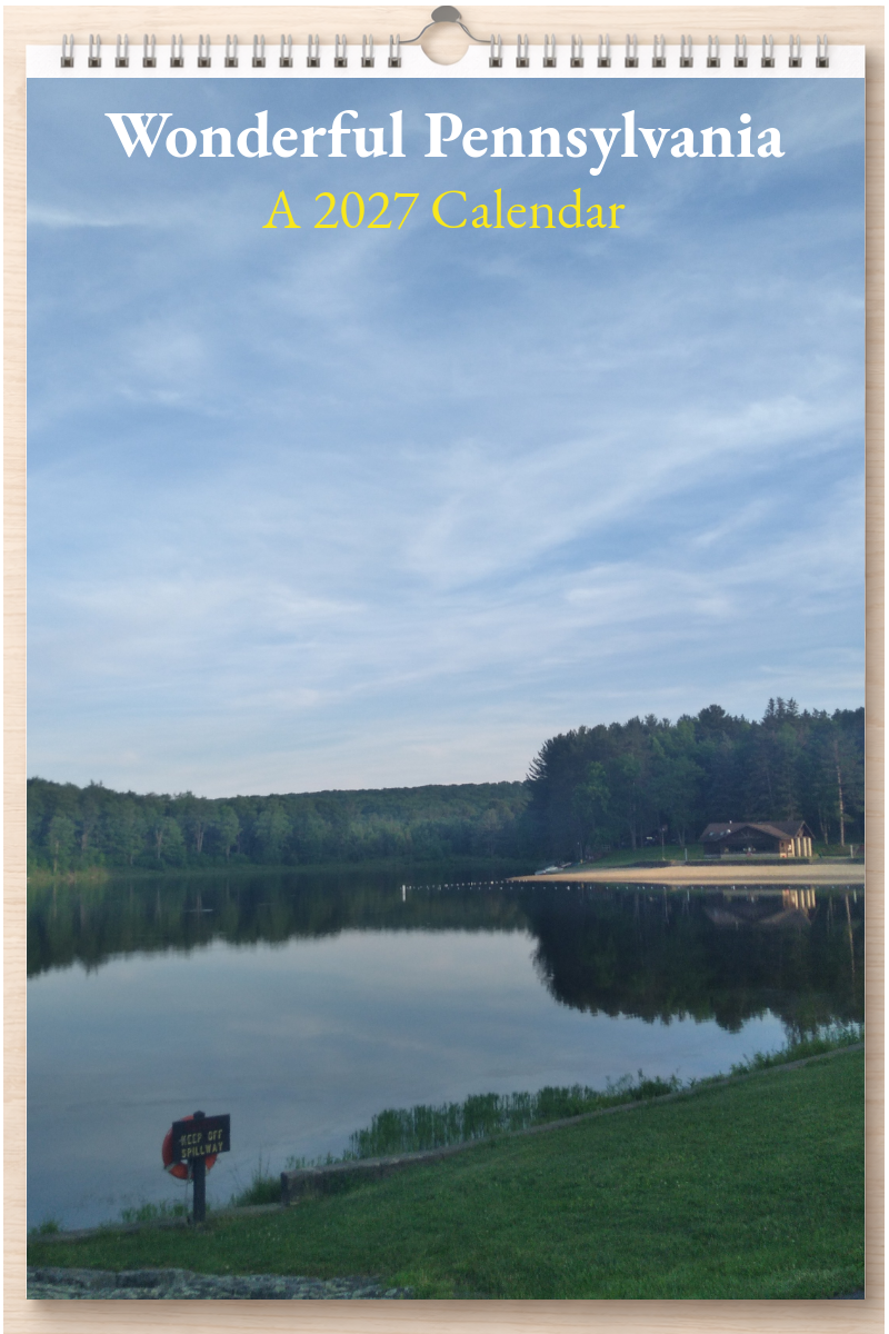 Wonderful Pennsylvania: A 2027 Calendar