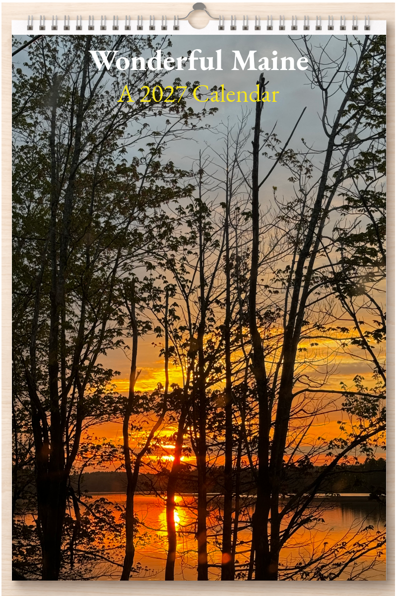Wonderful Maine: A 2027 Calendar