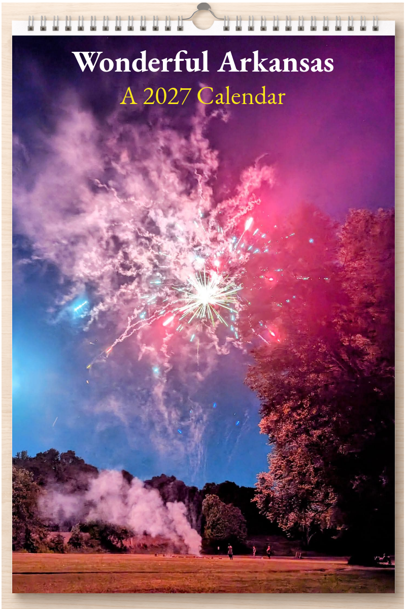 Wonderful Arkansas: A 2027 Calendar
