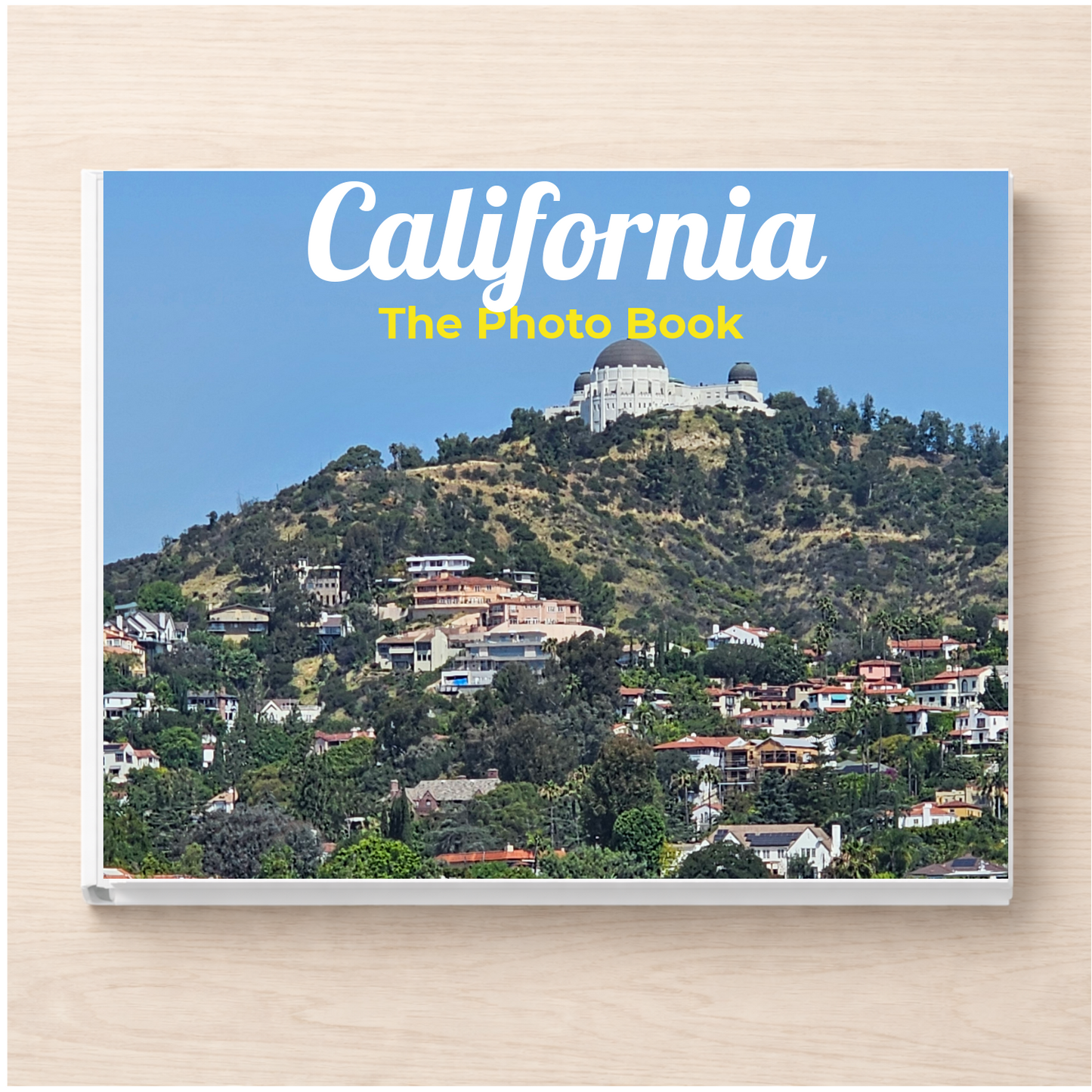 California: The Photo Book