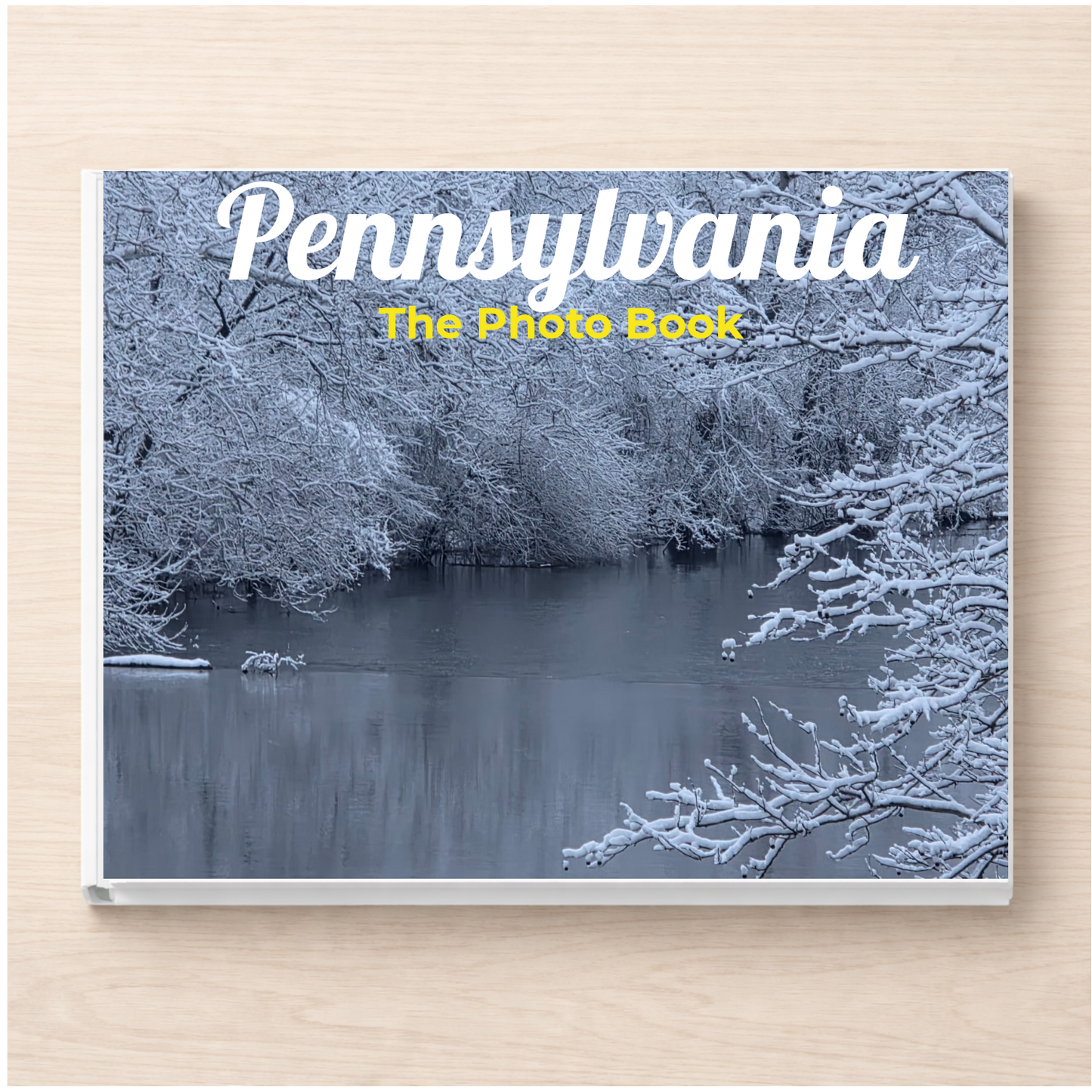 Pennsylvania: The Photo Book