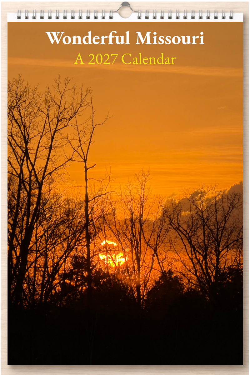 Wonderful Missouri: A 2027 Calendar