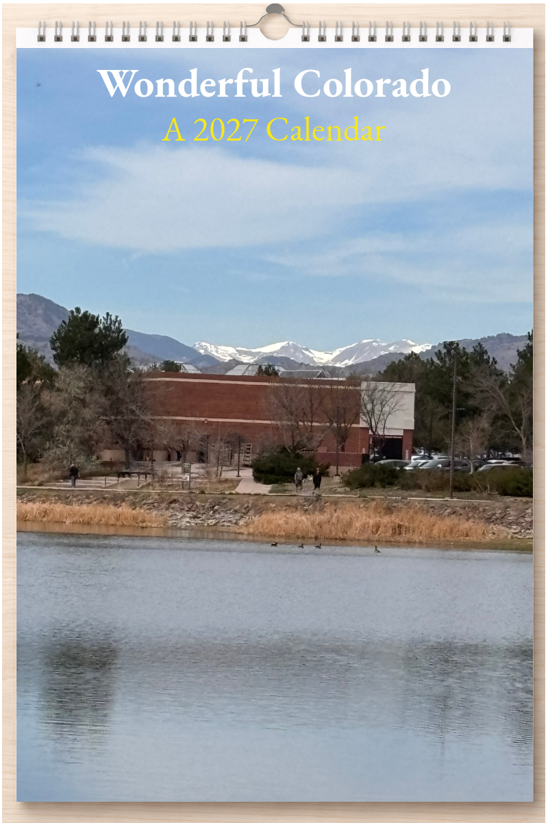 Wonderful Colorado: A 2027 Calendar
