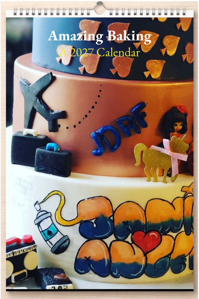 Amazing Baking: A 2027 Calendar