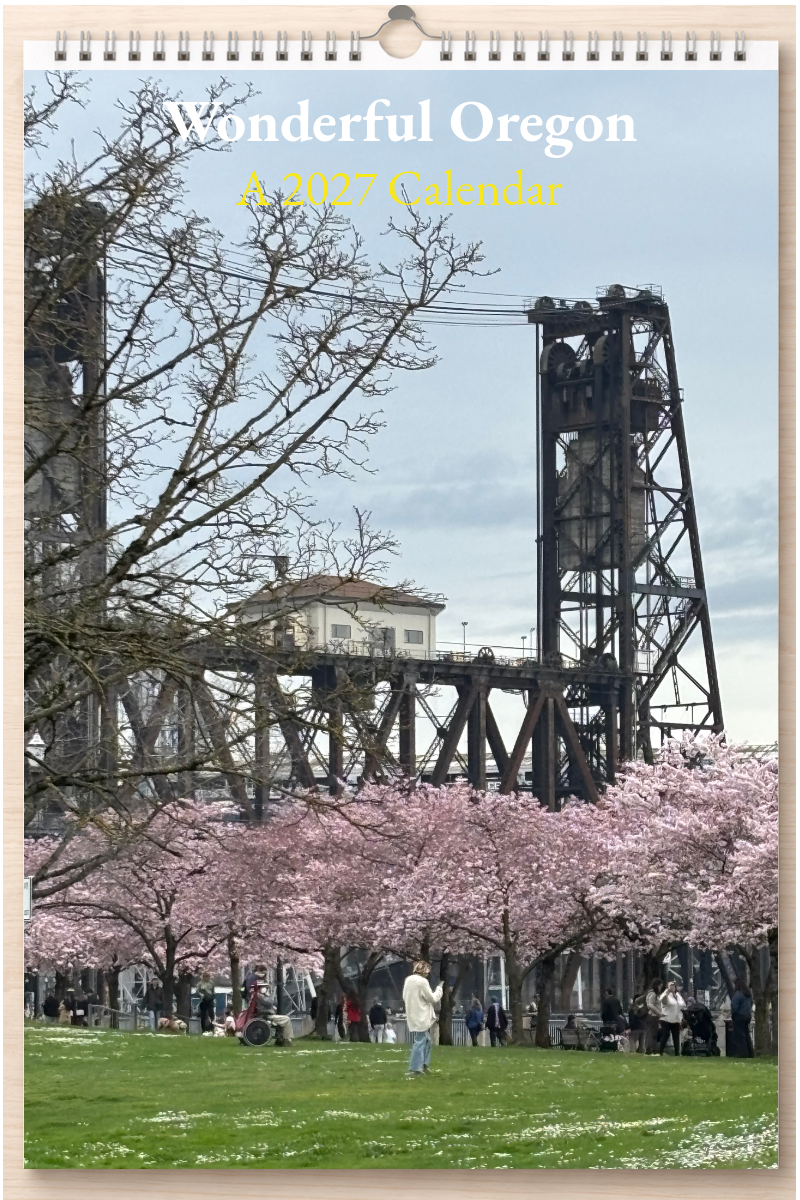 Wonderful Oregon: A 2027 Calendar