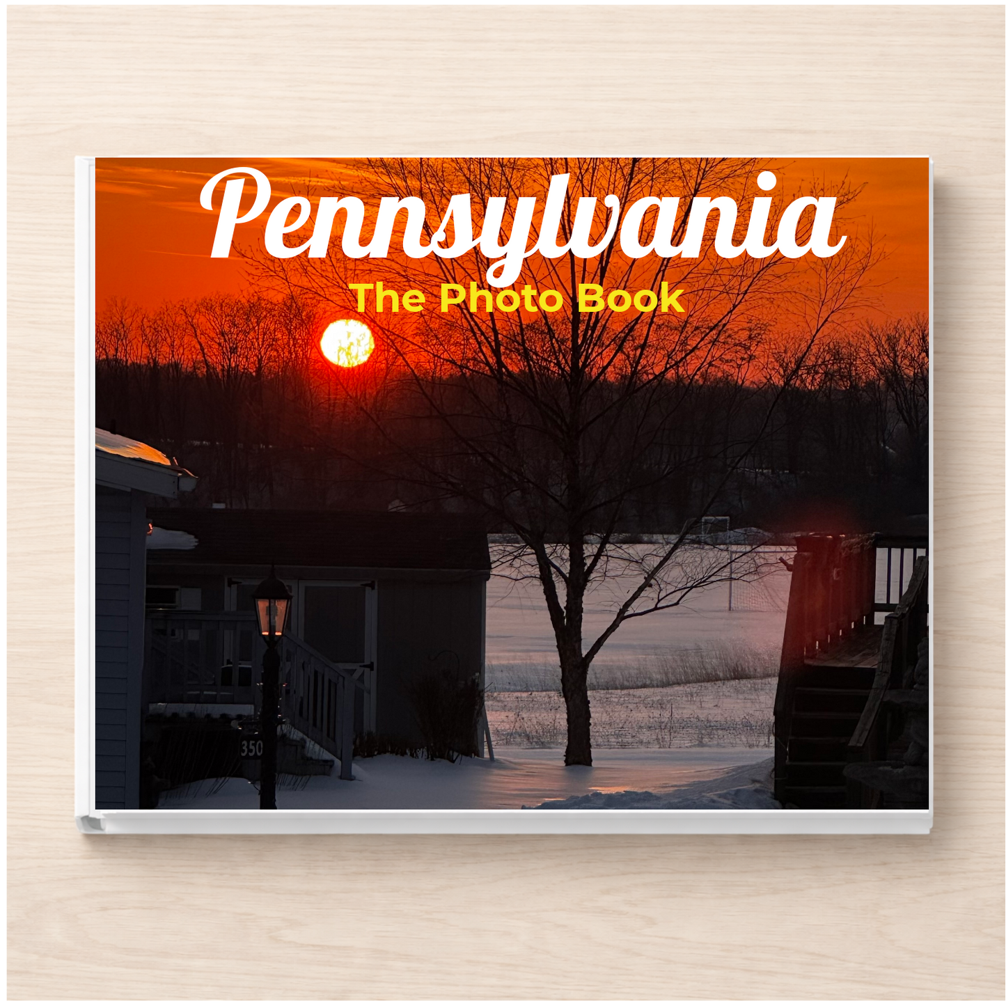 Pennsylvania: The Photo Book