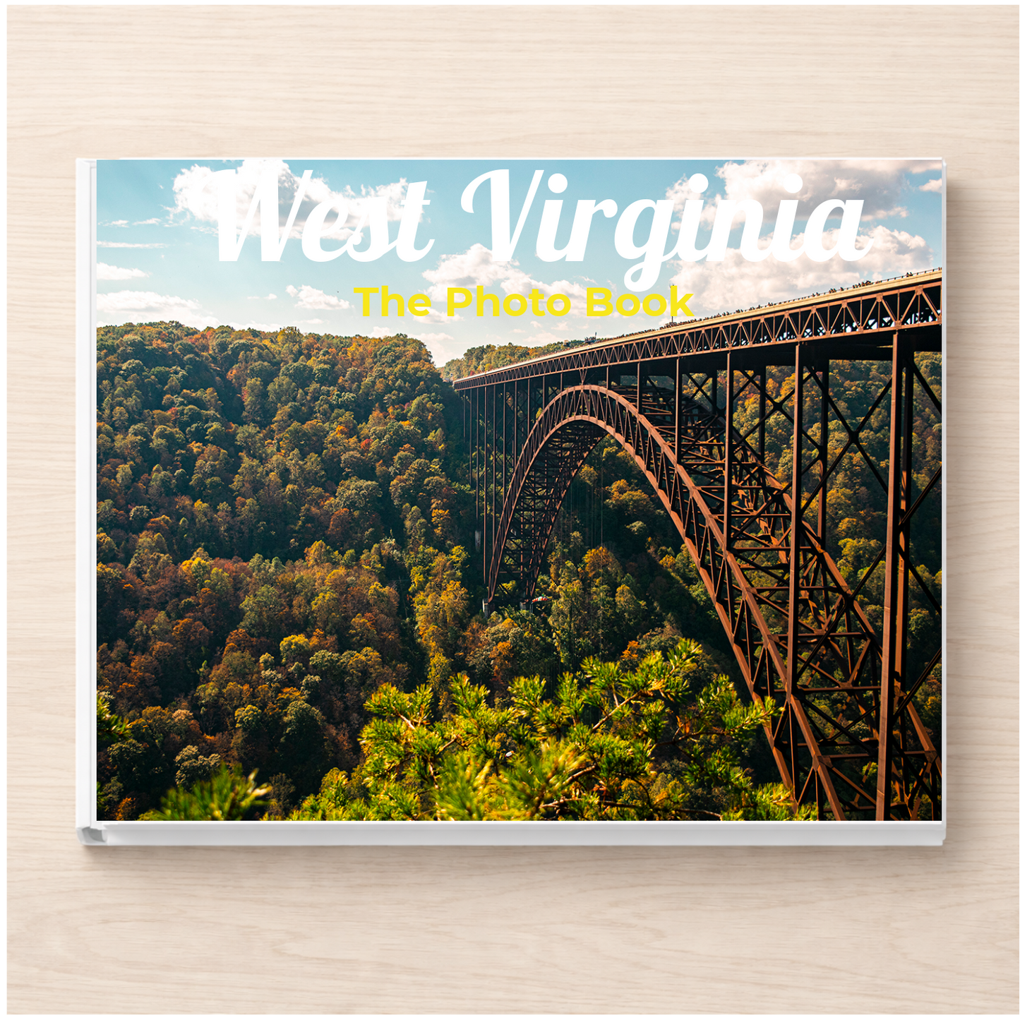 West Virginia: The Photo Book