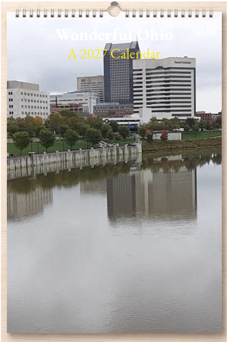 Wonderful Ohio: A 2027 Calendar