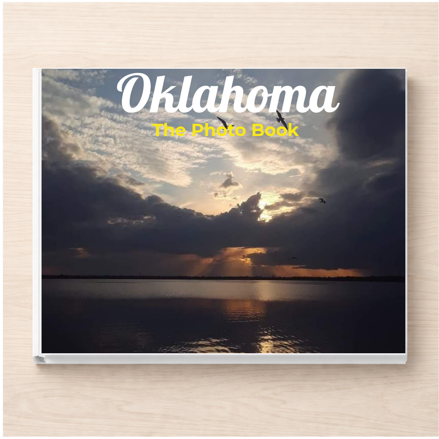Oklahoma: The Photo Book