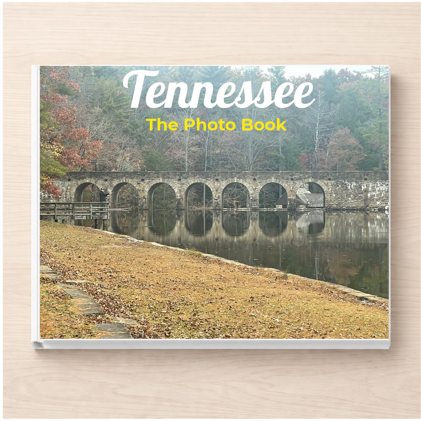 Tennessee: The Photo Book