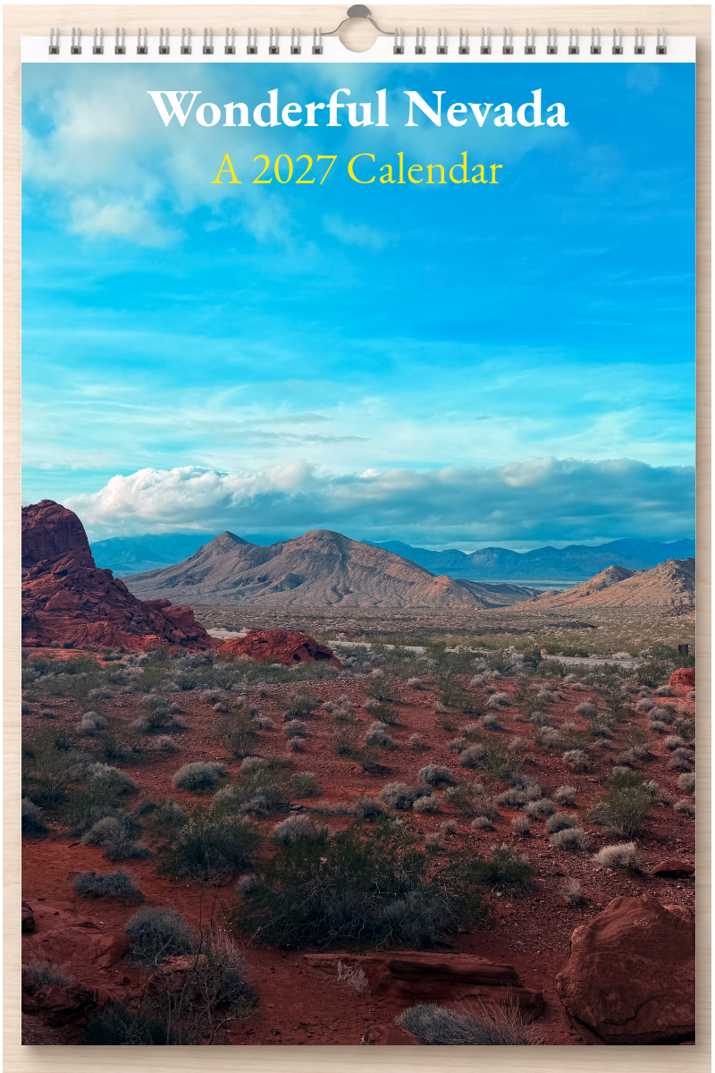 Wonderful Nevada: A 2027 Calendar