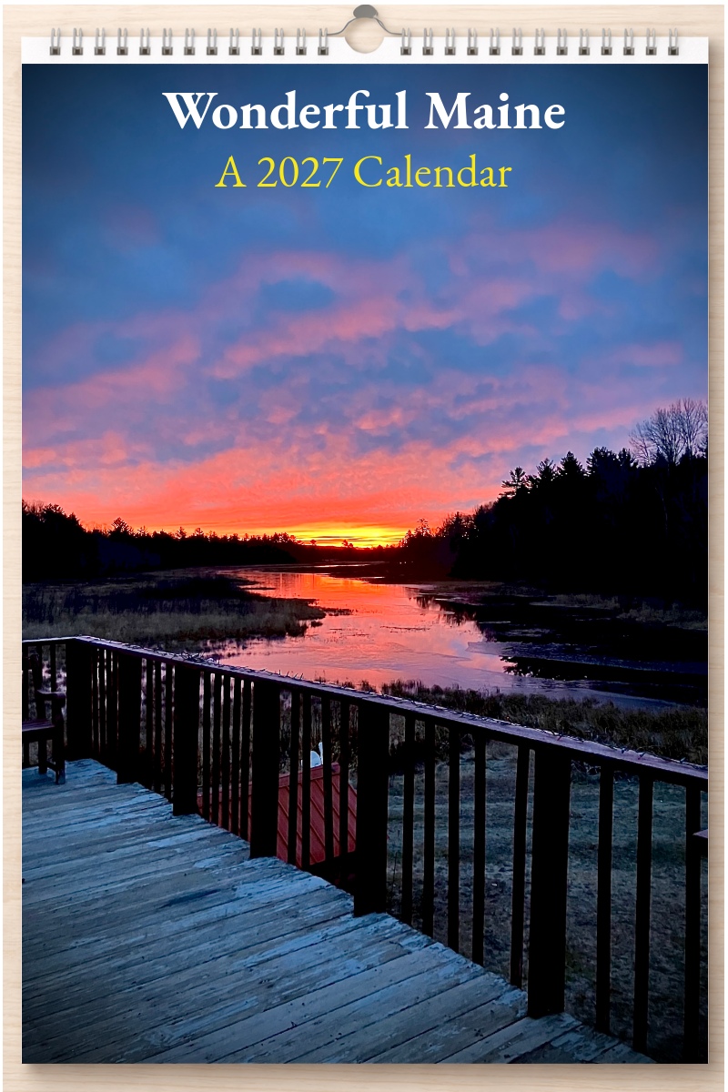 Wonderful Maine: A 2027 Calendar