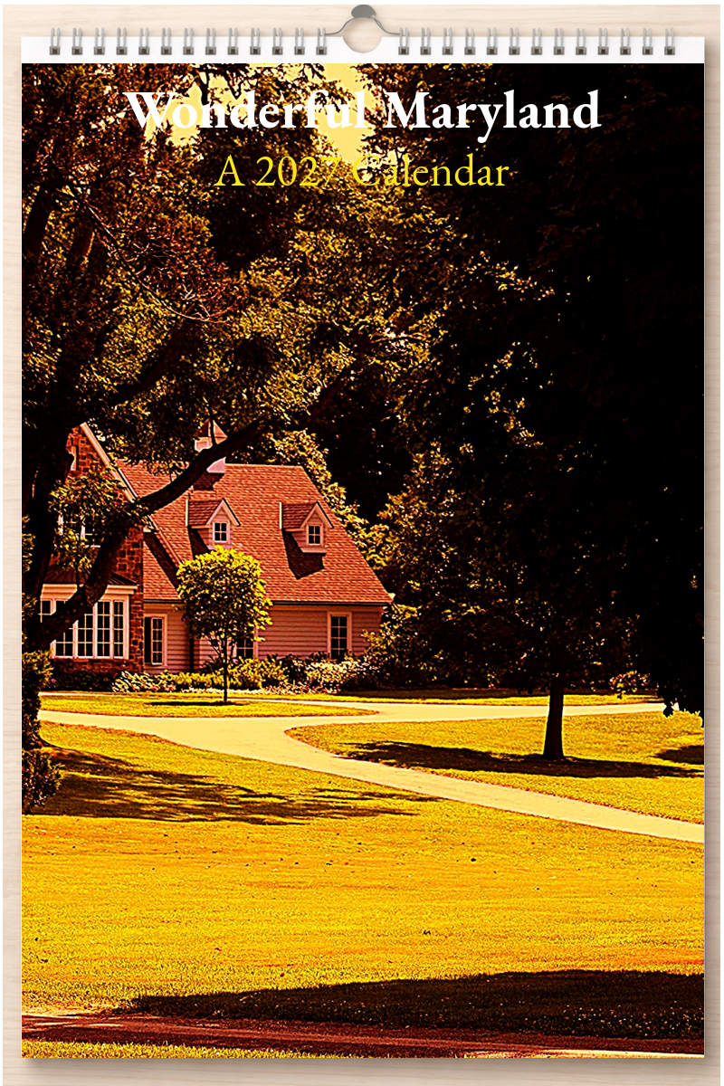 Wonderful Maryland: A 2027 Calendar