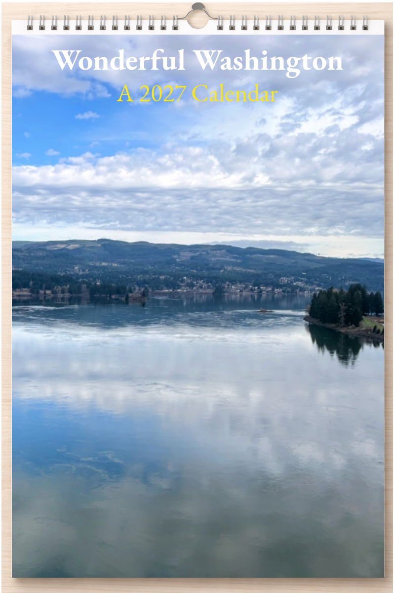 Wonderful Washington: A 2027 Calendar