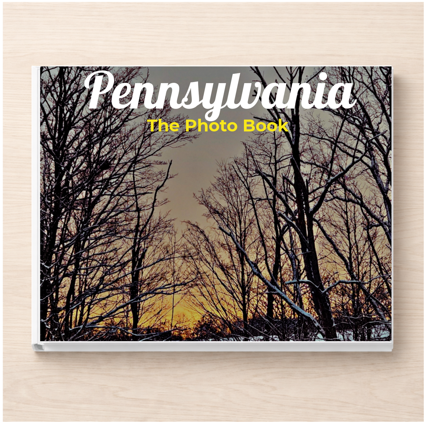 Pennsylvania: The Photo Book