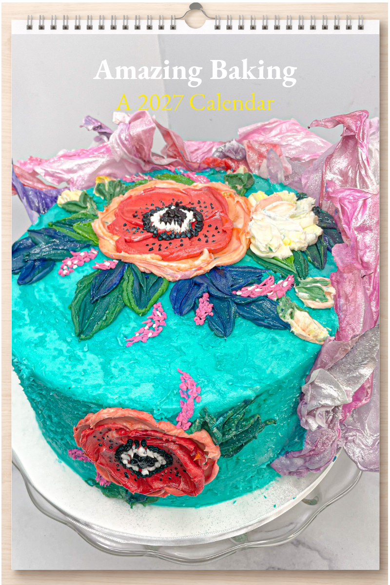 Amazing Baking: A 2027 Calendar