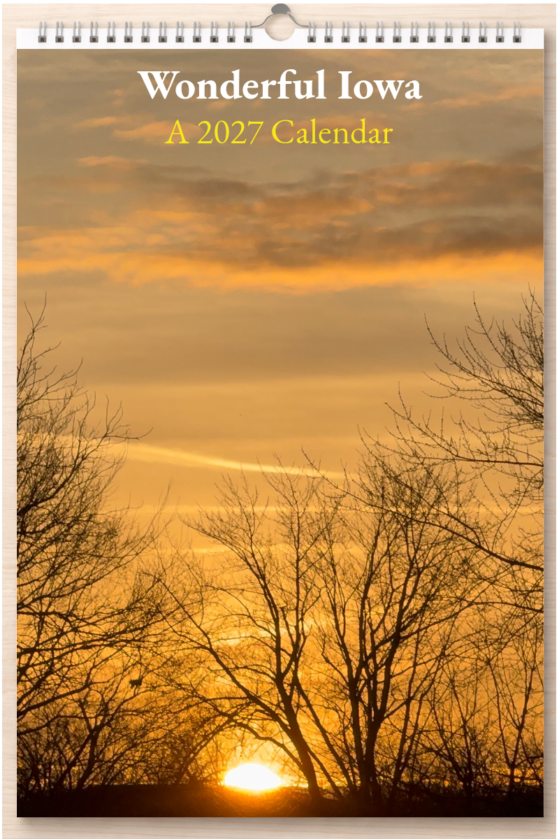 Wonderful Iowa: A 2027 Calendar