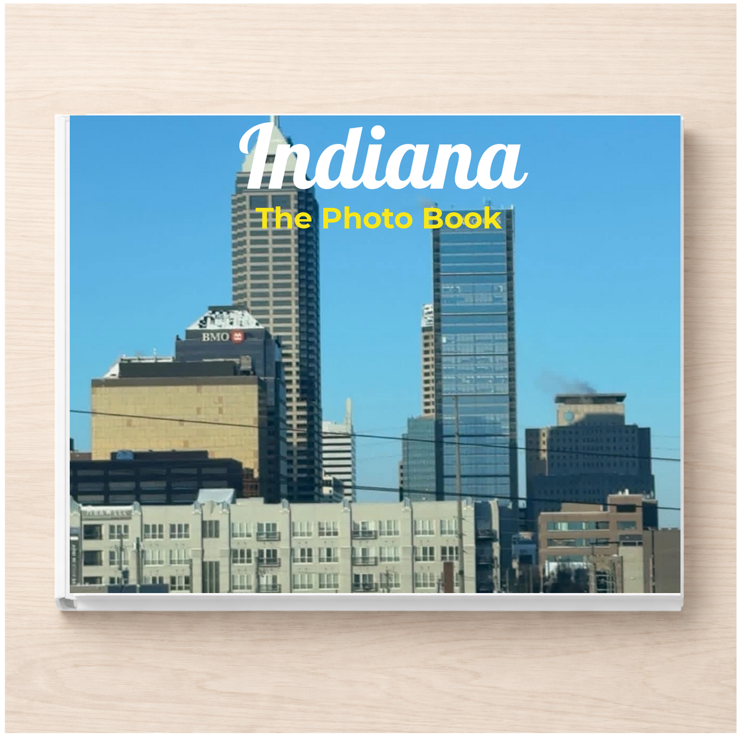 Indiana: The Photo Book