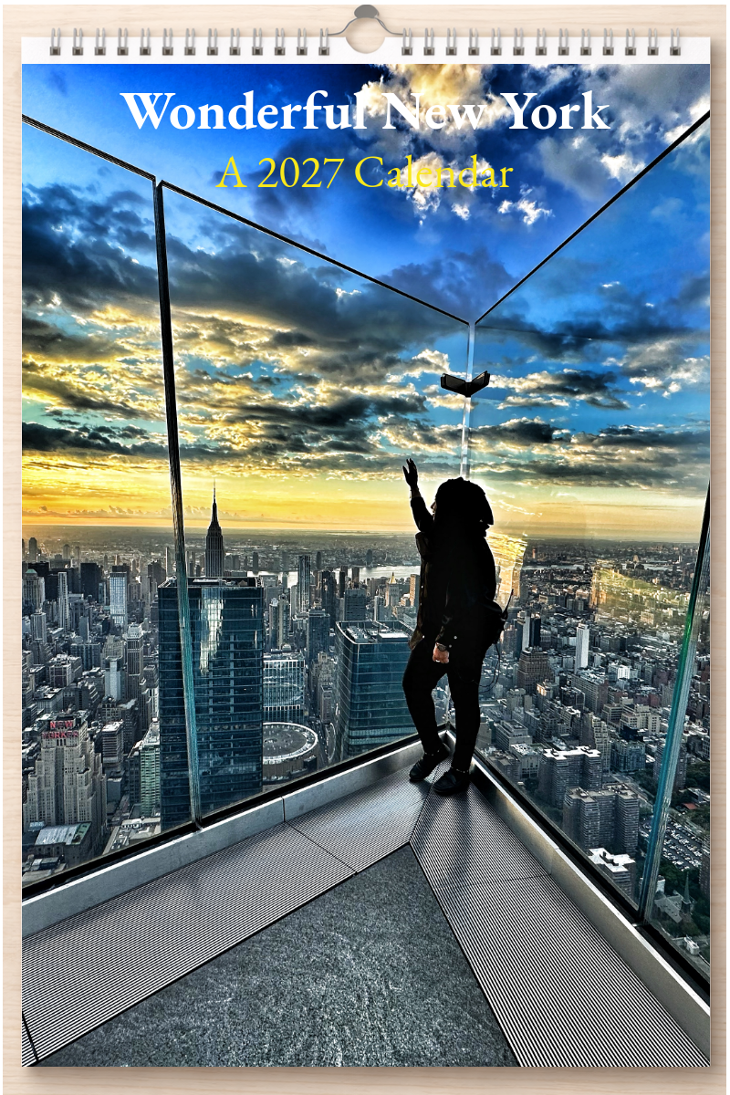 Wonderful New York: A 2027 Calendar
