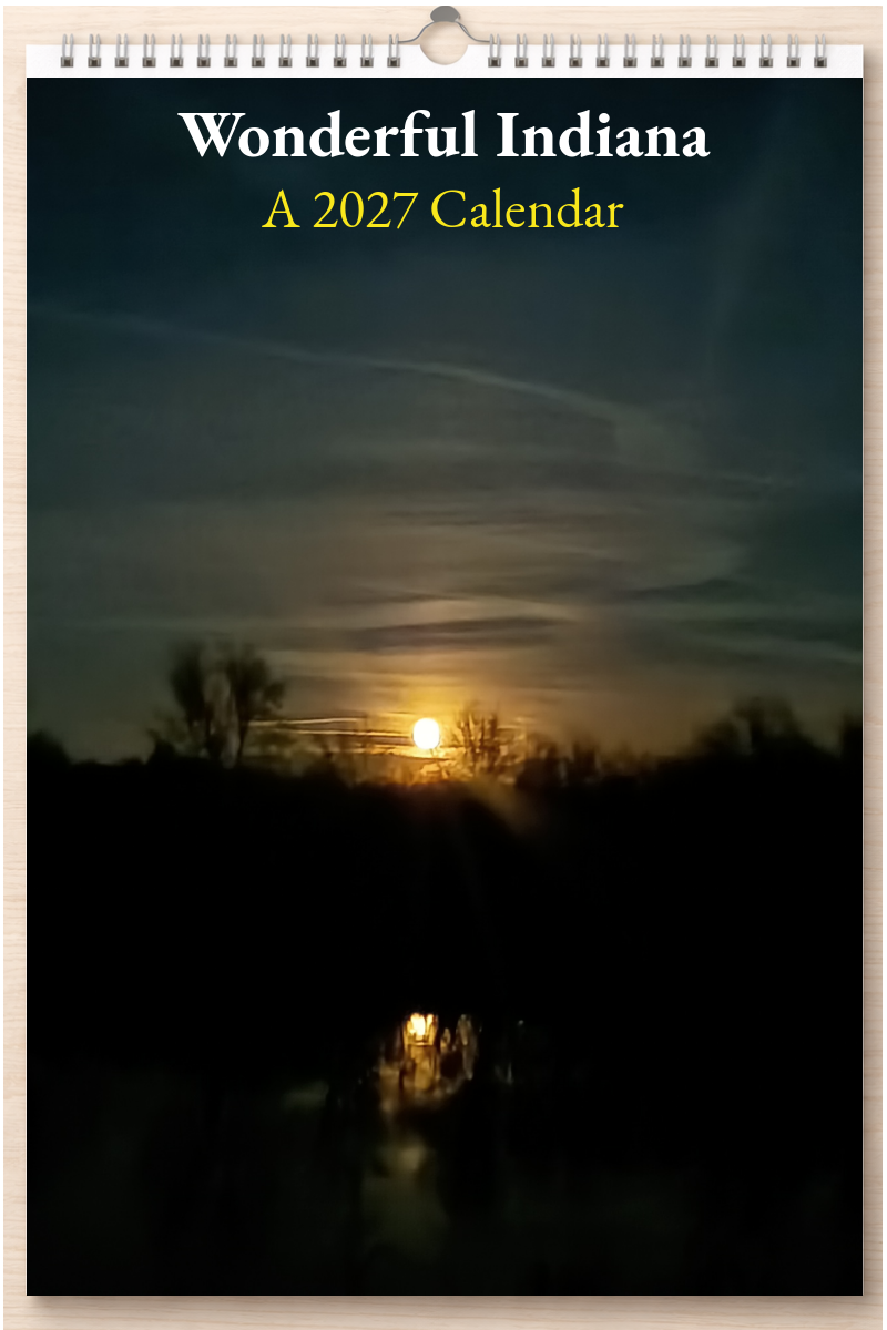 Wonderful Indiana: A 2027 Calendar
