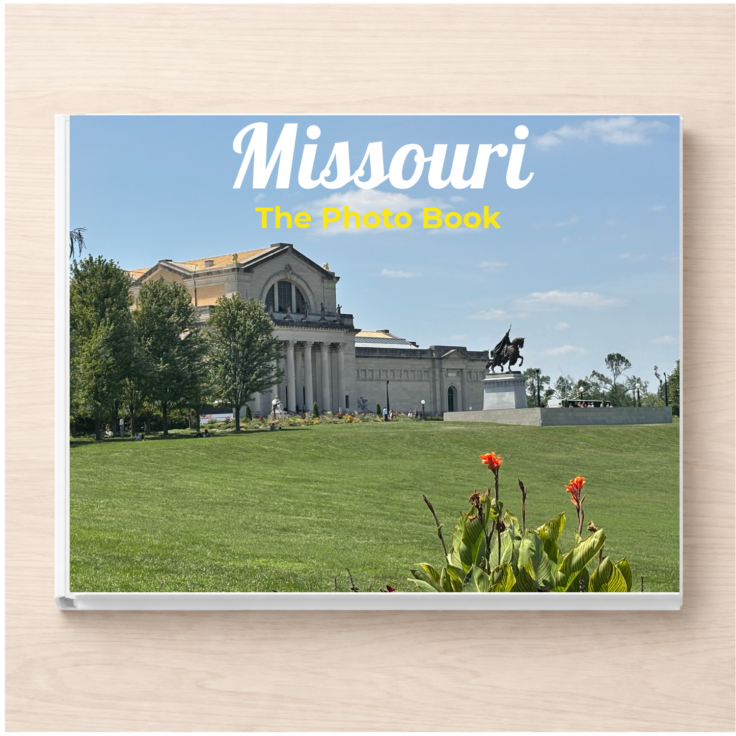 Missouri: The Photo Book