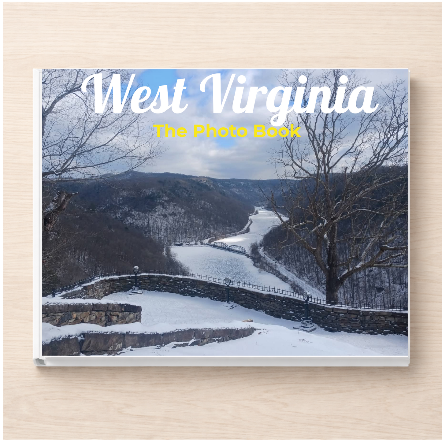 West Virginia: The Photo Book