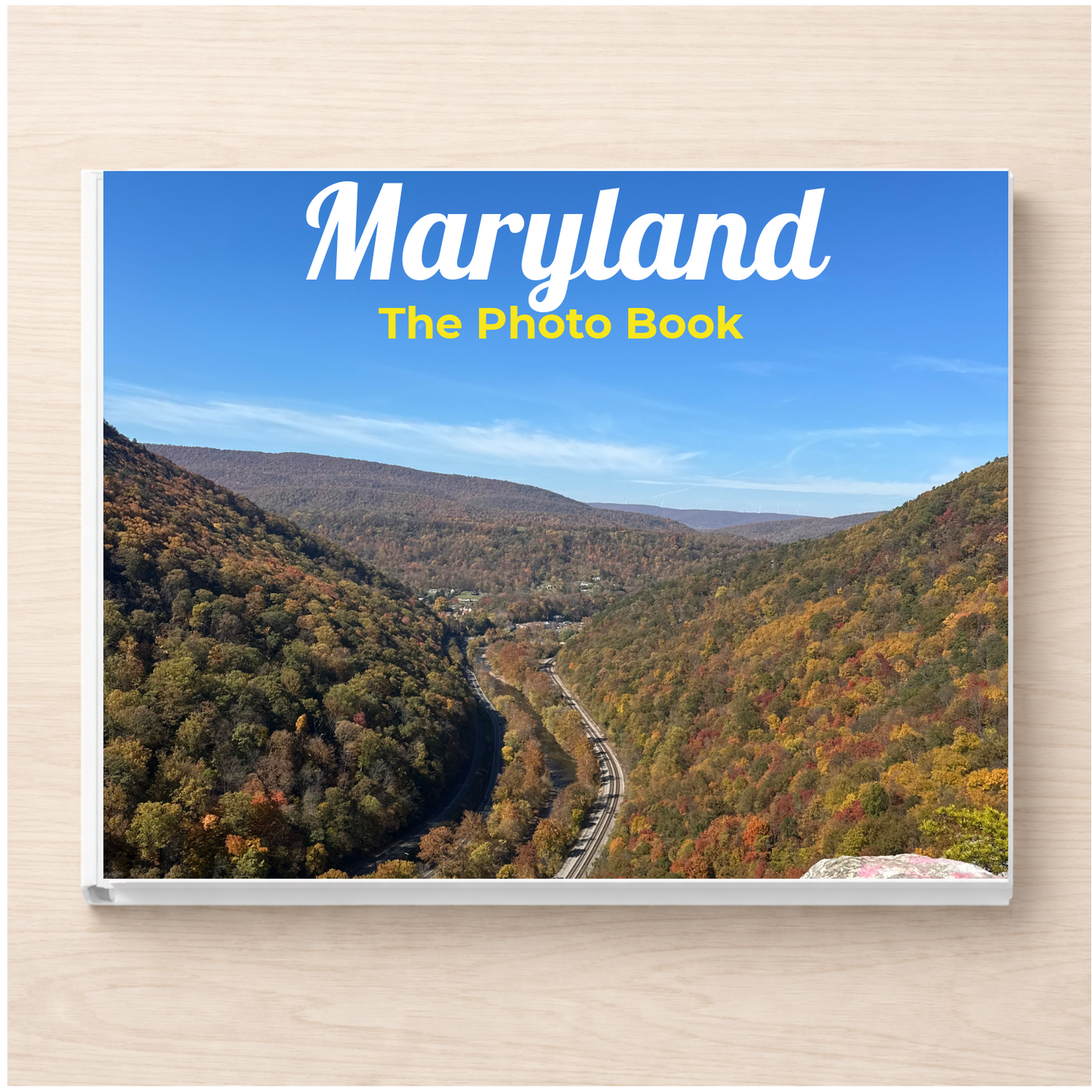 Maryland: The Photo Book