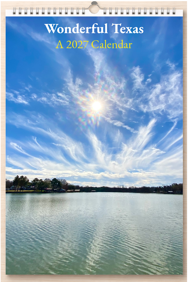 Wonderful Texas: A 2027 Calendar