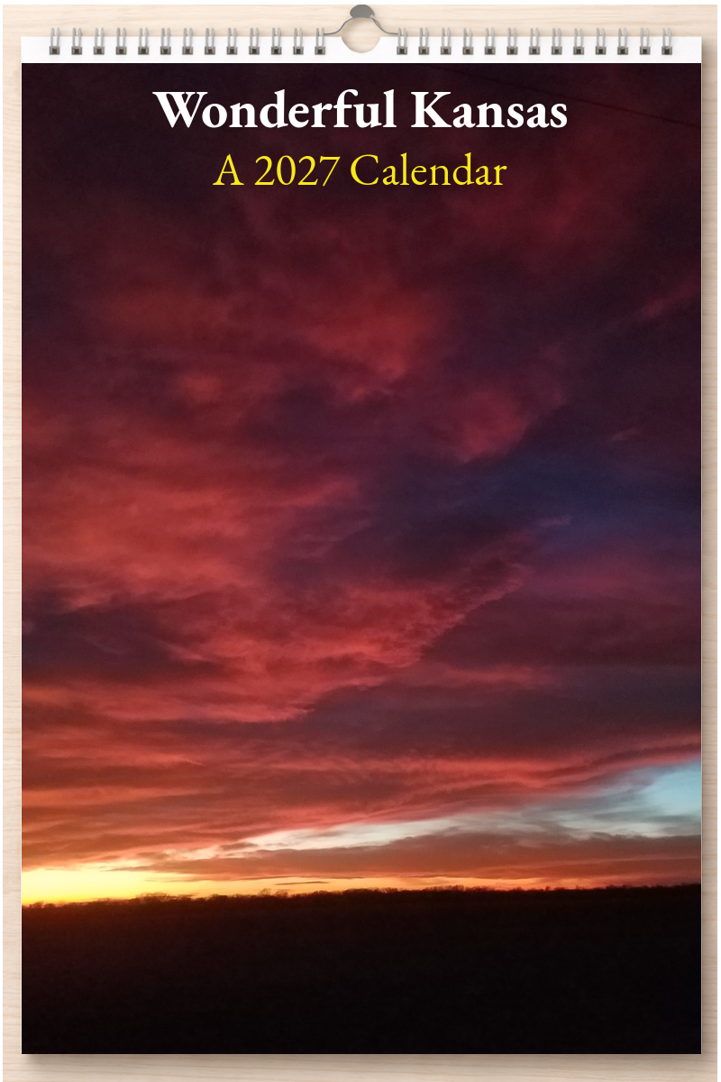 Wonderful Kansas: A 2027 Calendar