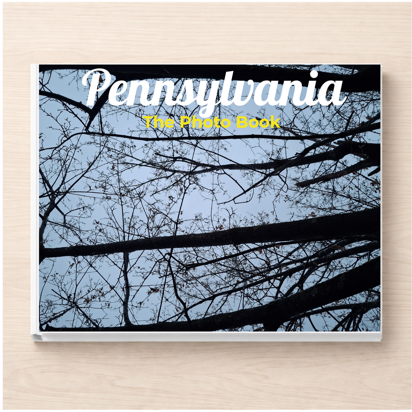 Pennsylvania: The Photo Book