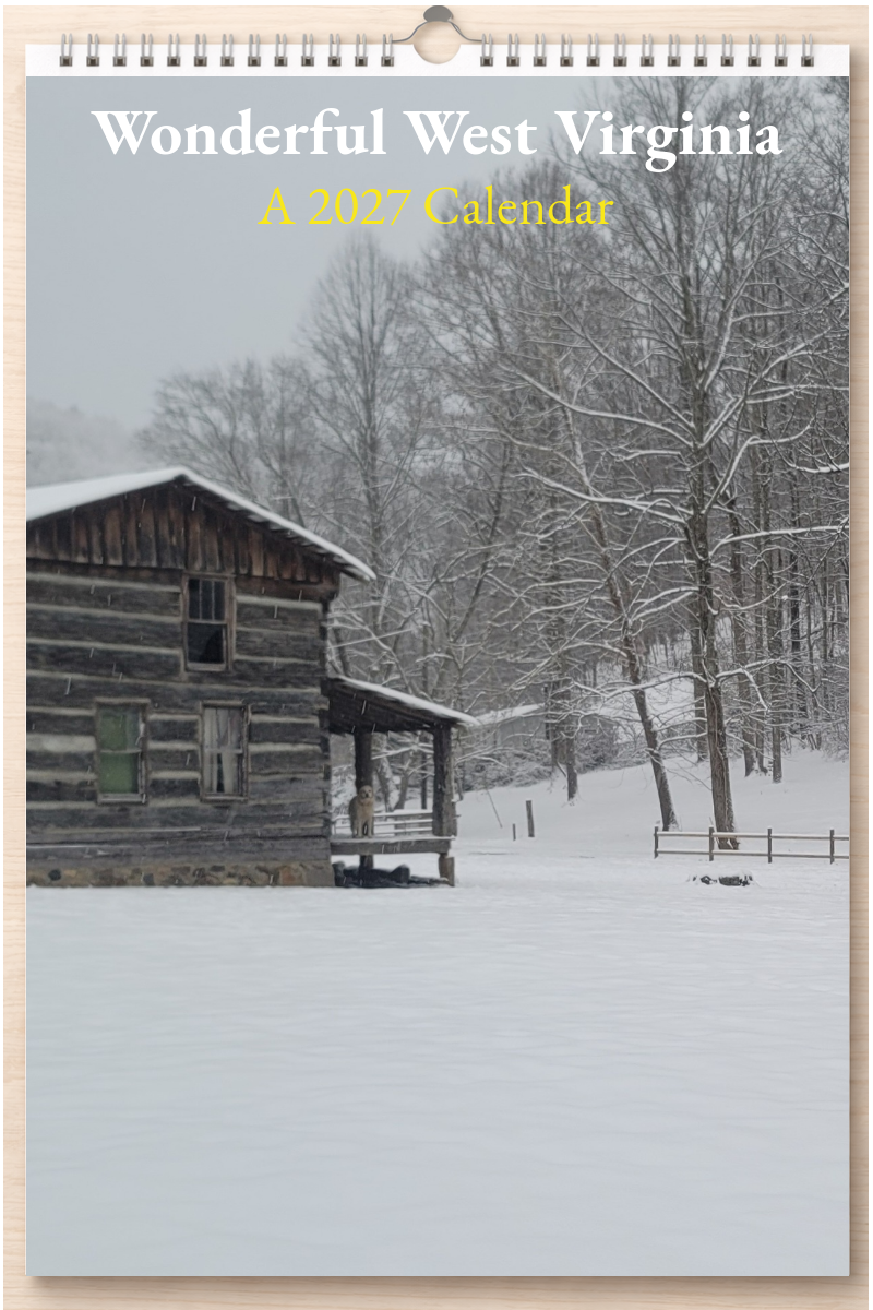 Wonderful West Virginia: A 2027 Calendar