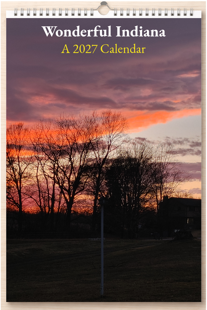 Wonderful Indiana: A 2027 Calendar