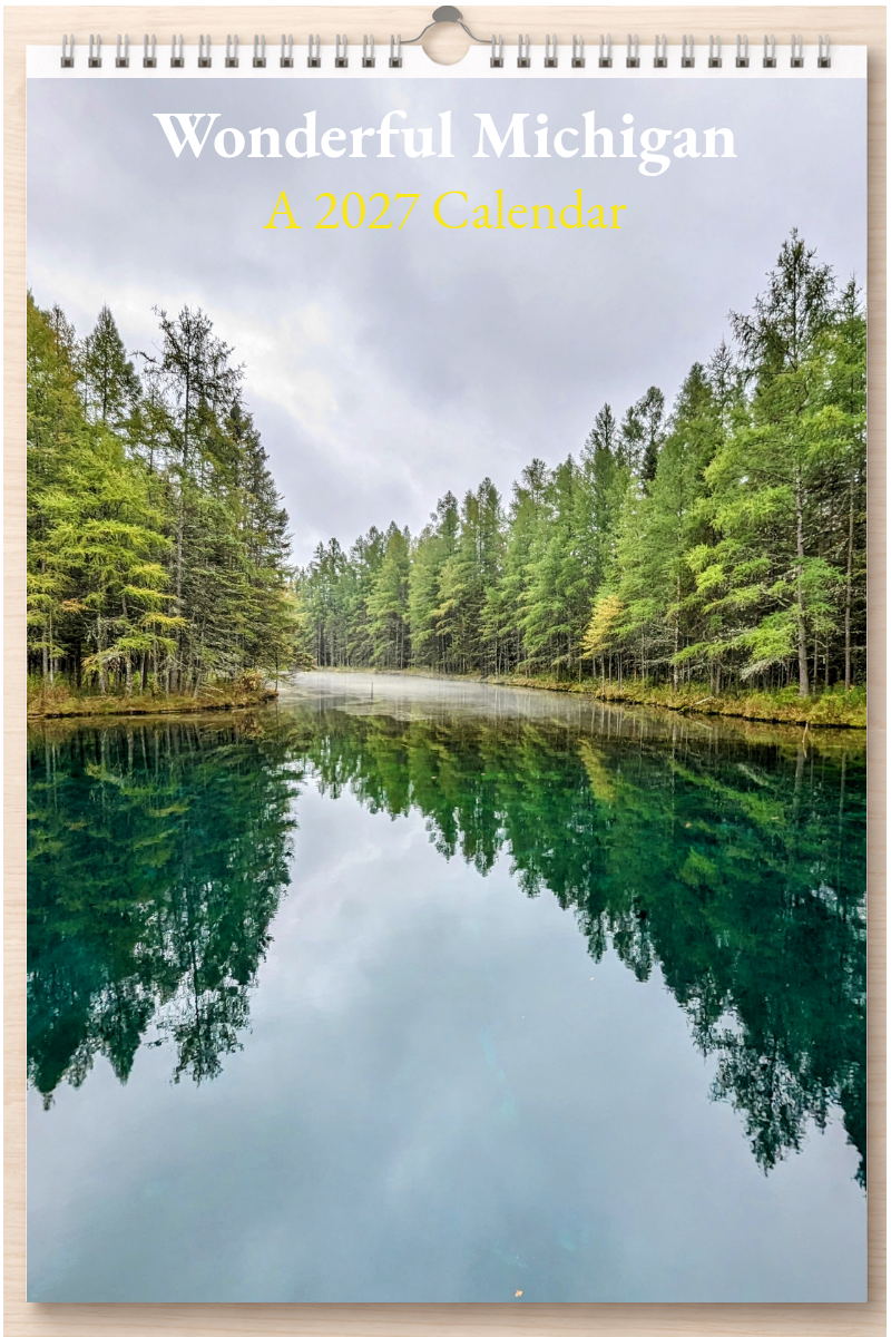 Wonderful Michigan: A 2027 Calendar