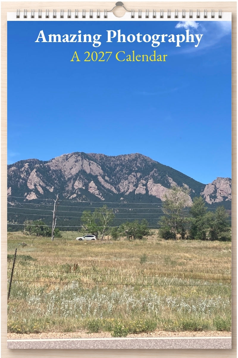 Amazing Photography: A 2027 Calendar
