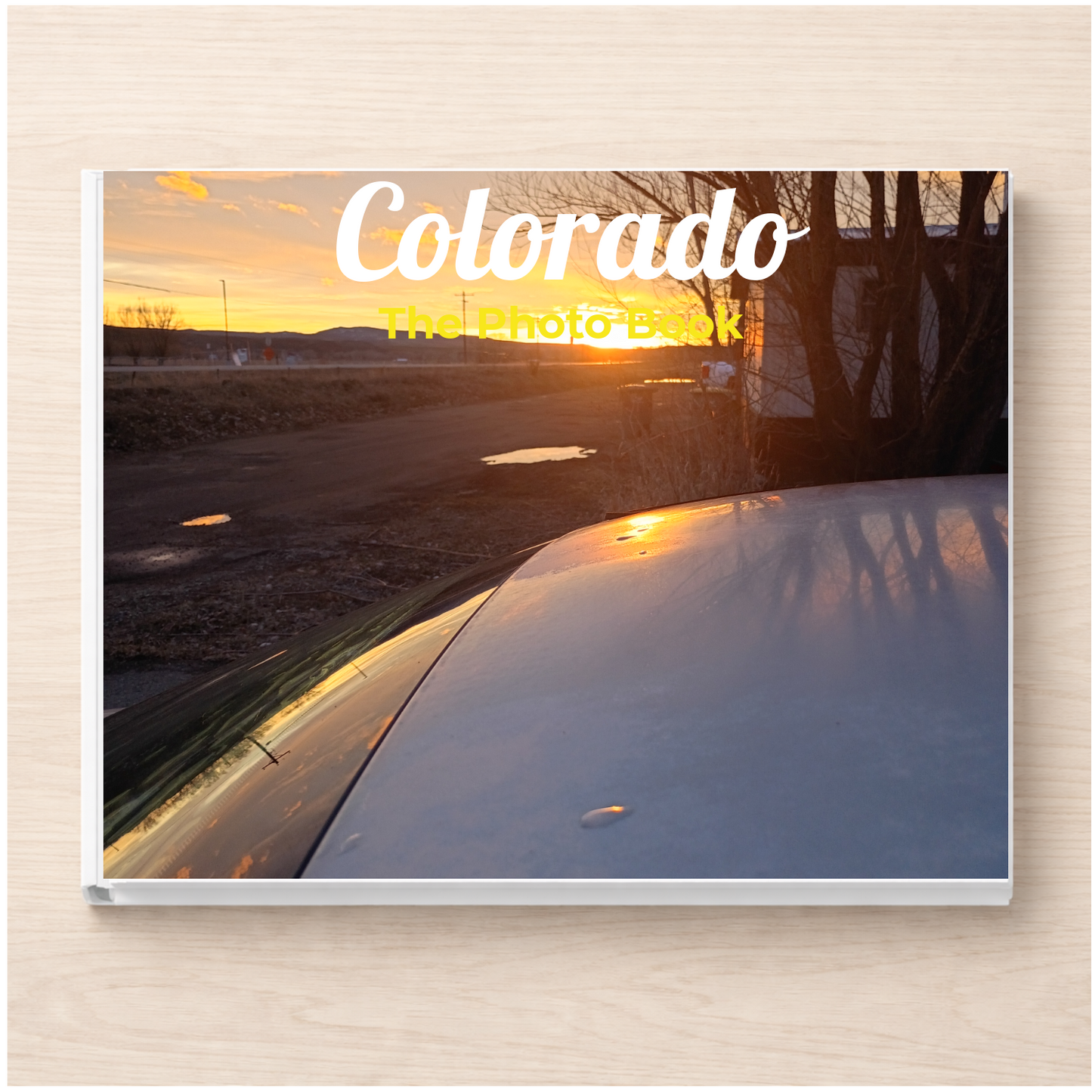 Colorado: The Photo Book