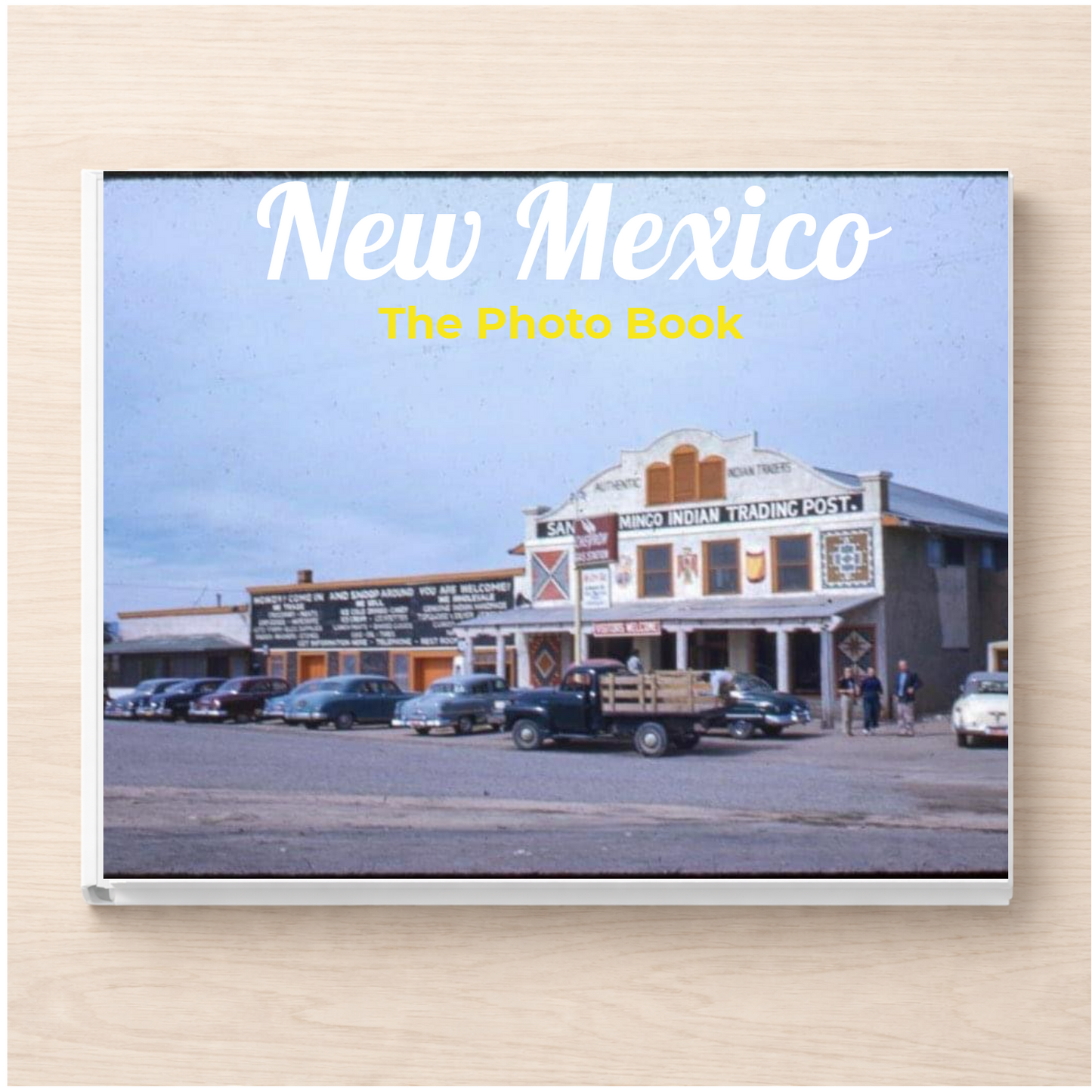 New Mexico: The Photo Book