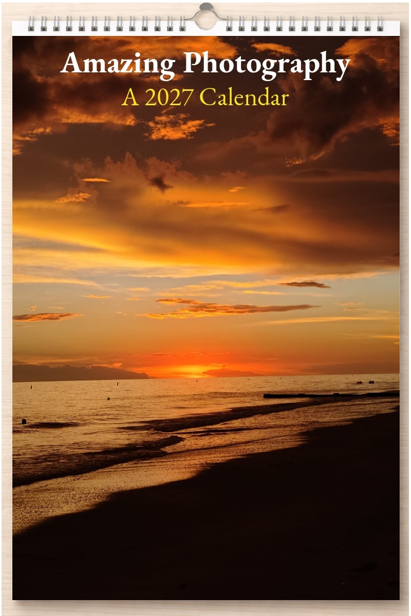 Amazing Photography: A 2027 Calendar